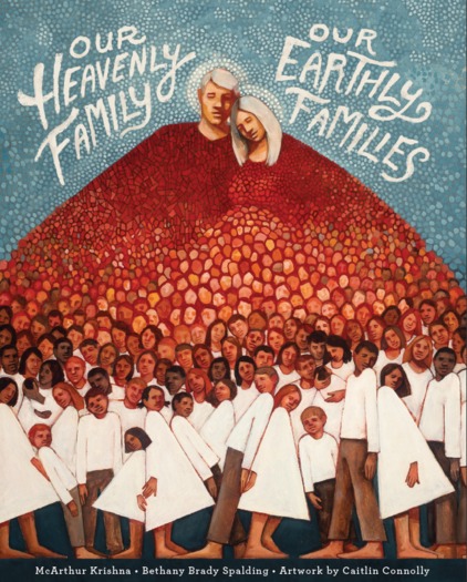 our-heavenly-family-our-earthly-families