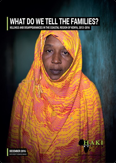 The cover of the HAKI Africa report “What Do We Tell The Families.”