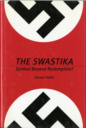 WEB “The Swastika” book by Steven Heller