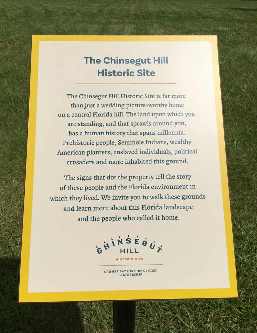 Chinsegut Hill Historic site sign