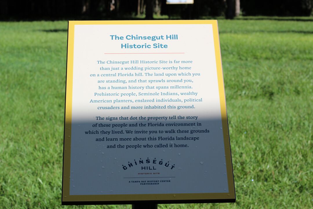 Chinsegut Historic Site Small Sign