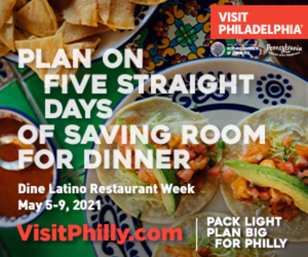 Visit Philly Dine Latino