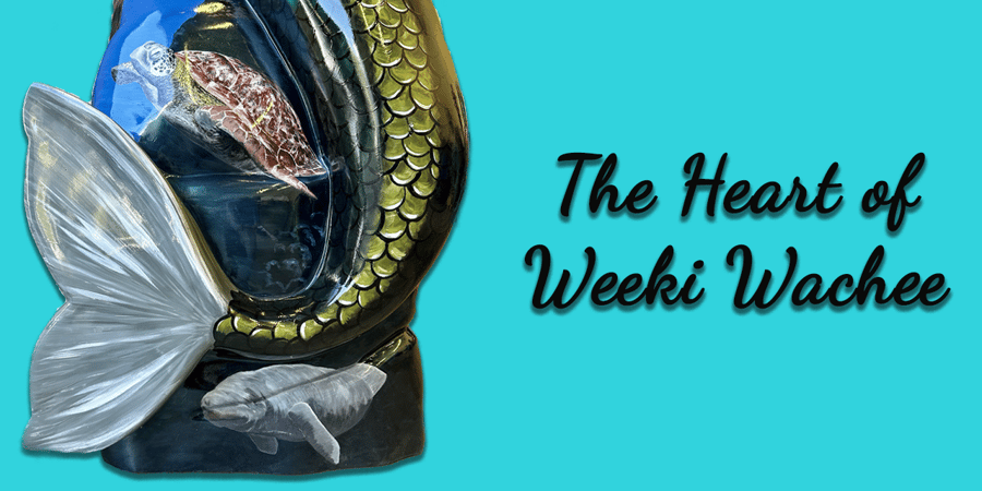 The Heart of Weeki Wachee